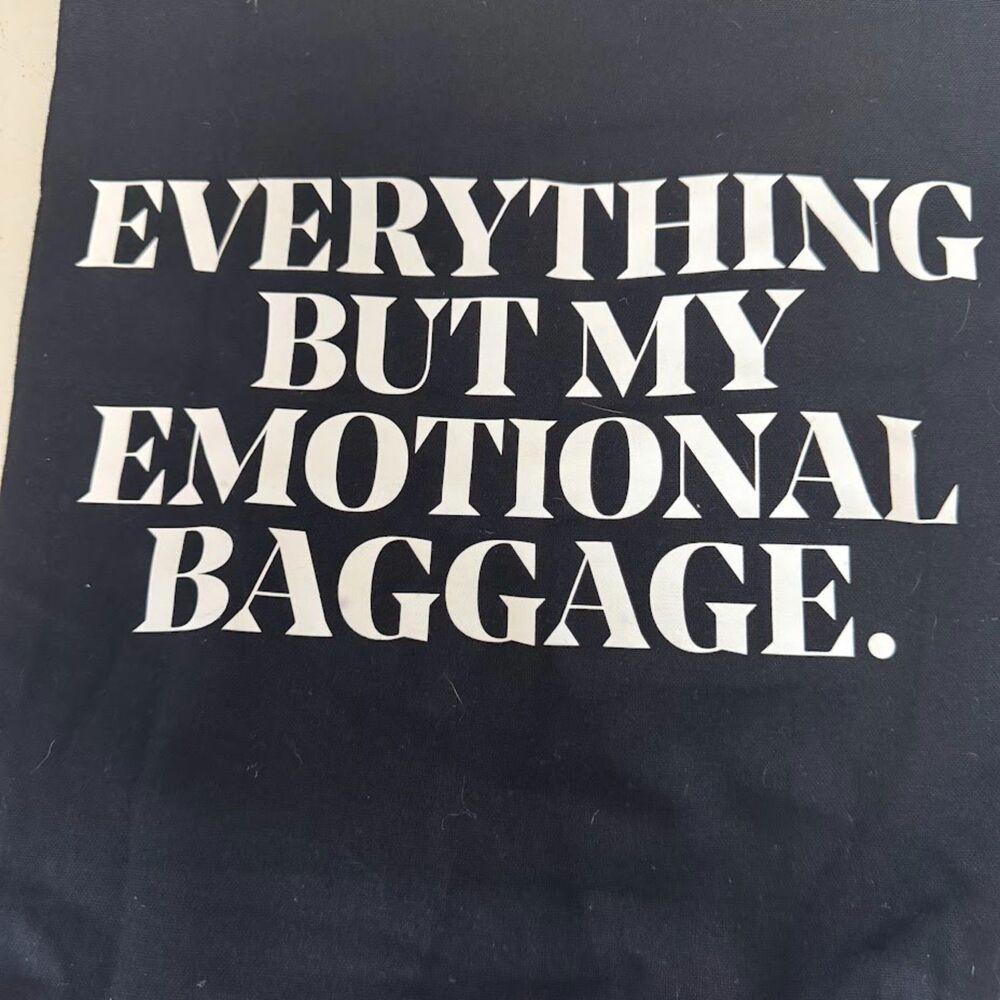 Everything But My Emotional Baggage Canvas Tote Bag Il Makiage